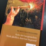 Buch: Werde glücklich, dann bist Du gesund